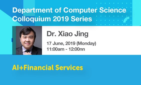 Colloquium: AI+Financial Services (June 2019)